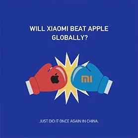 小米将在全球范围内对苹果开战？